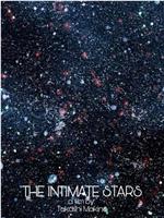 Intimate Stars在线观看