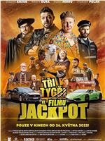 Tri Tygri ve filmu: Jackpot