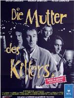 Die Mutter des Killers