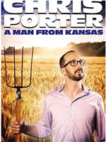 Chris Porter: A Man from Kansas