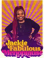 Jackie Fabulous: Menoplause