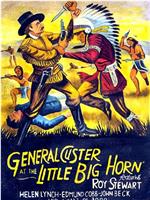 General Custer at the Little Big Horn