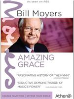 Bill Moyers: Amazing Grace在线观看