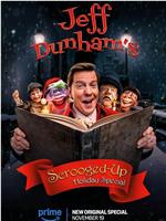 Jeff Dunham's Scrooged-Up Holiday Special