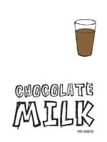 Chocolate Milk