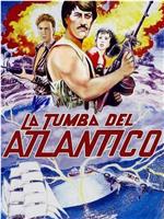 La tumba del Atlantico