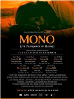 MONO: Live Pilgrimage in Madrid