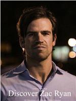 Life changes everything: Discover Zac Ryan在线观看