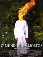 O mundo dos mortos在线观看