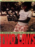 Two Laws在线观看