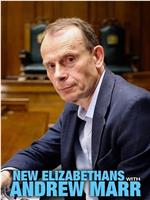 New Elizabethans with Andrew Marr Season 1